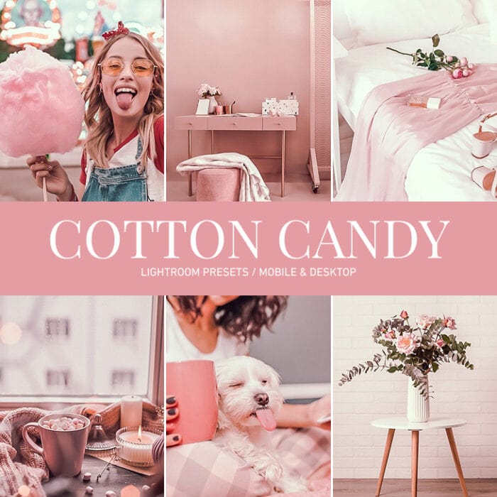 Cotton Candy Preset Collection
