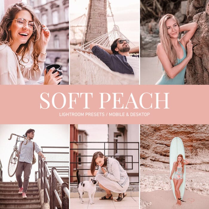 Soft Peach Preset Collection